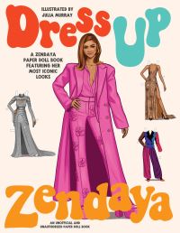 Book Cover for Dress Up Zendaya by Julia Murray