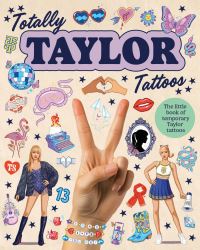 Book Cover for Totally Taylor Tattoos by Julia Murray