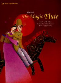 Book Cover for Mozart's The Magic Flute by Joy Cowley, Miok Lee, Wolfgang Amadeus Mozart