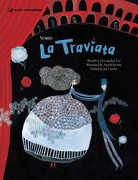 Book Cover for Verdi's La Traviata by Kyonghye Yi, Giuseppe Verdi