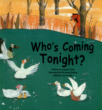 Book Cover for Who's Coming Tonight? by Joy Cowley, JeongIm Choi