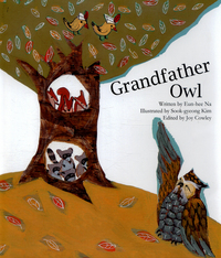 Book Cover for Grandfather Owl by Joy Cowley, Eunhee Na