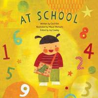 Book Cover for At School by Cecil Kim