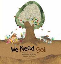 Book Cover for We Need Soil by Jihyeon Lee