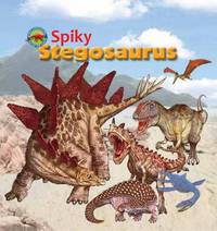 Book Cover for Spiky Stegosaurus by Dreaming Tortoise Firm