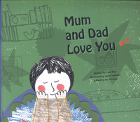 Book Cover for Mum and Dad Love You by Joy Cowley, Cecil Kim
