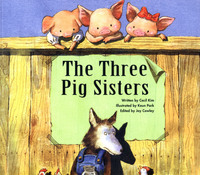 Book Cover for The Three Pig Sisters by Joy Cowley, Cecil Kim
