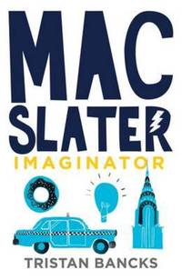 Book Cover for Imaginator by Tristan Bancks