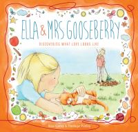 Book Cover for Ella & Mrs Gooseberry by Vikki Conley