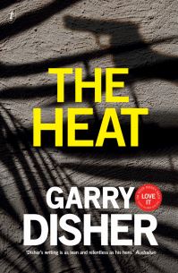 Book Cover for The Heat by Garry Disher