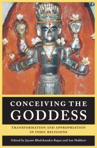 Book Cover for Conceiving the Goddess by Jayant Bhalcandra Bapa