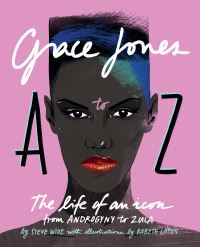 Book Cover for Grace Jones A to Z by Steve Wide