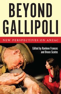 Book Cover for Beyond Gallipoli by Raelene Frances, Bruce Scates