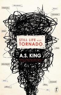 Book Cover for Still Life With Tornado by A S King