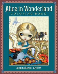 Book Cover for Alice in Wonderland Coloring Book by Jasmine BecketGriffith