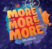 Book Cover for More and More and More by Ian Mutch