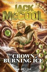 Book Cover for The Crown of Burning Ice by R E Devine