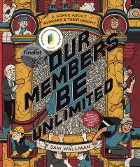 Book Cover for Our Members Be Unlimited by Sam Wallman