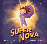 Book Cover for Super Nova by Krys Saclier