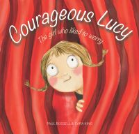 Book Cover for Courageous Lucy by Paul Russell