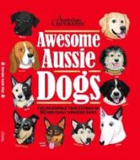 Book Cover for Awesome Aussie Dogs by Ana Mikulic