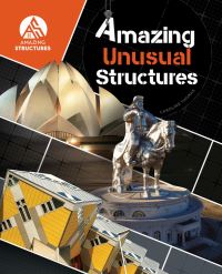 Book Cover for Amazing Unusual Structures by Caroline Thomas