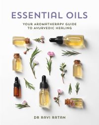 Book Cover for Essential Oils by Ravi Ratan