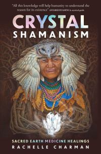 Book Cover for Crystal Shamanism by Rachelle Charman