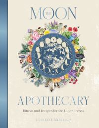 Book Cover for The Moon Apothecary by Lorriane Anderson