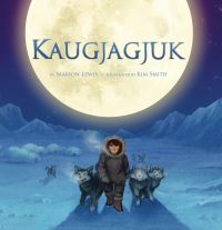 Book Cover for Kaugjagjuk by Marion Lewis