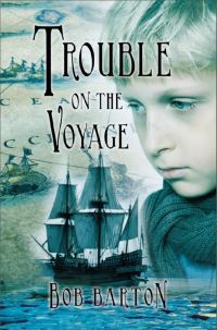 Book Cover for Trouble on the Voyage by Bob Barton