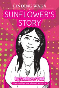Book Cover for Sunflower's Story by Sunflower Paul