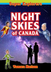 Book Cover for Night Skies of Canada by Tamara Hartson