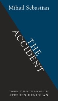 Book Cover for The Accident by Mihail Sebastian