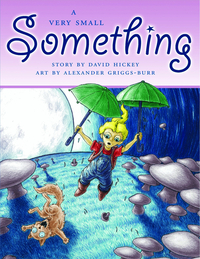 Book Cover for A Very Small Something by David Hickey
