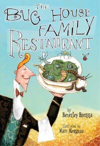 Book Cover for The Bug House Family Restaurant by Beverley Brenna