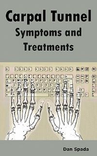 Book Cover for Carpal Tunnel Symptoms and Treatments by Michael Easton