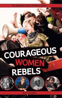 Book Cover for Courageous Women Rebels by Joy Crysdale