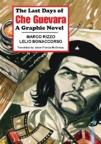 Book Cover for The Last Days of Che Guevara by Marco Rizzo