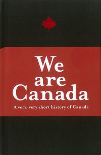Book Cover for We Are Canada by Rikia Saddy