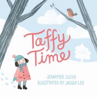 Book Cover for Taffy Time by Jennifer Lloyd