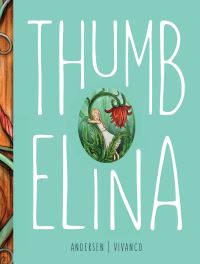 Book Cover for Thumbelina by H C Andersen