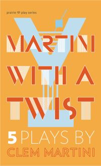 Book Cover for Martini with a Twist by Clem Martini