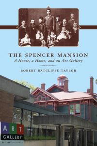 Book Cover for The Spencer Mansion by Robert Ratcliffe, PhD Taylor