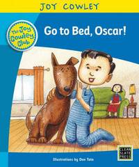Book Cover for Go to Bed, Oscar!. Level 9 by Joy Cowley