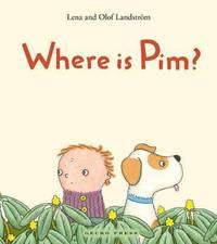 Book Cover for Where Is Pim? by Lena Landström