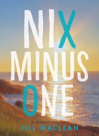 Book Cover for Nix Minus One by Jill MacLean