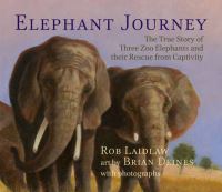 Book Cover for Elephant Journey by Rob Laidlaw