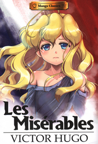 Book Cover for Les Misérables by Crystal Silvermoon, Stacy King, Victor Hugo