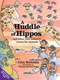 Book Cover for A Huddle of Hippos by Julia Richman
